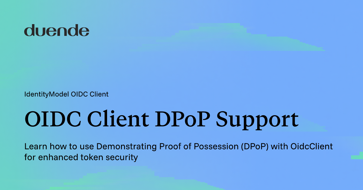 OIDC Client DPoP Support | Duende Docs